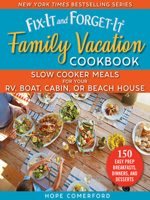cover image of Fix-It and Forget-It Family Vacation Cookbook